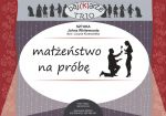 John Whitewood – Małżeństwo na próbę